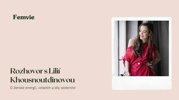 O ženské energii, sebelásce a síle sesterství