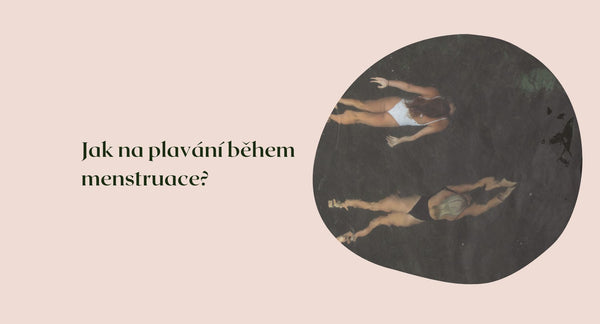 Jak na plavání během menstruace?