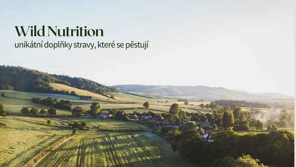 Wild Nutrition: unikátní doplňky stravy, které se pěstují