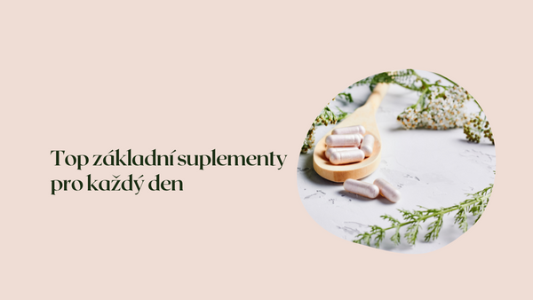 Top základní suplementy pro každý den